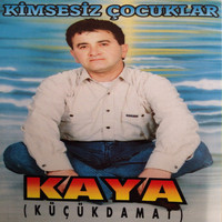 Kaya - Kimsesiz Çocuklar