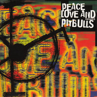 Peace Love & Pitbulls - Animals