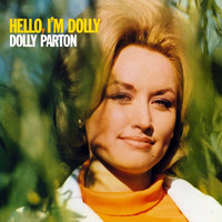 Dolly Parton - Hello, I'm Dolly