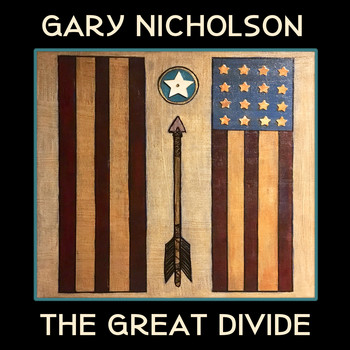 Gary Nicholson - The Great Divide