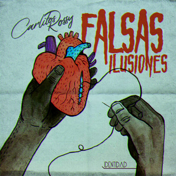Carlitos Rossy - Falsas Ilusiones