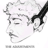 The Adjustments - Sure to Change