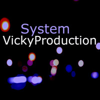 Vickyproduction - System