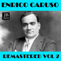 Enrico Caruso - Enrico Caruso Vol. 2