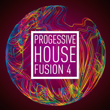 Various Artists - Progressive House Fusion, Vol. 4