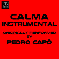 Extra Latino - Calma (Instrumental Version Originally Performed By Pedro Capò- Farruko)