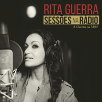 Rita Guerra - Sessões Na Rádio