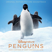 Harry Gregson-Williams - Penguins (Original Motion Picture Soundtrack)