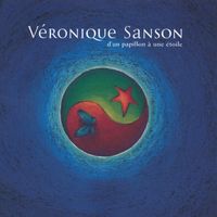 Véronique Sanson - D'un papillon à une étoile (Edition Deluxe)