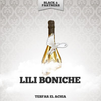 Lili Boniche - Tesfar El Achia
