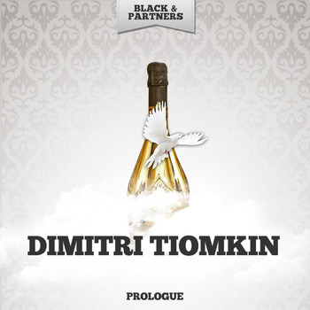 Dimitri Tiomkin - Prologue