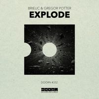 Brieuc & Gregor Potter - Explode
