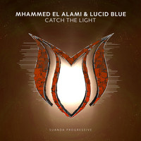 Mhammed El Alami & Lucid Blue - Catch The Light
