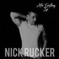 Nick Rucker - After Everything