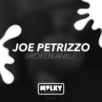 Joe Petrizzo - Broken Ankle