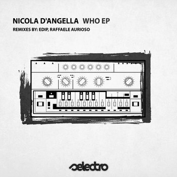 Nicola d'Angella - Who EP