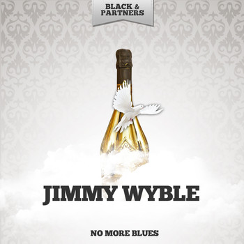 Jimmy Wyble - No More Blues