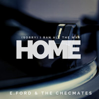 Emile Ford And The Checmates - (Sorry) I Ran all the Way Home