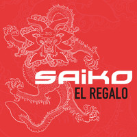 Saiko - El Regalo