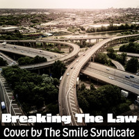 The Smile Syndicate - Breaking the Law