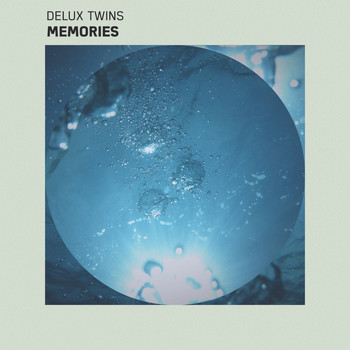 Delux Twins - Memories