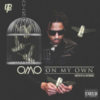 YB - O.M.O (On My Own) (Explicit)