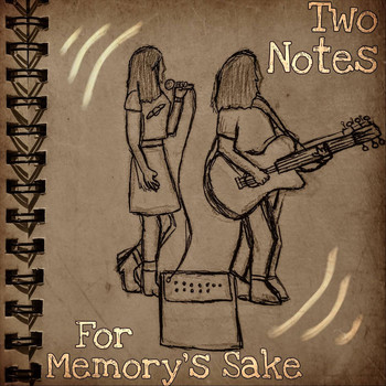 Two Notes - For Memory's Sake