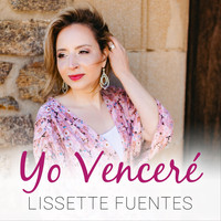 Lissette Fuentes - Yo Venceré