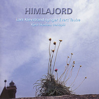 Lars Klevstrand - Himlajord - Lars Klevstrand synger Evert Taube