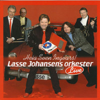 Lasse Johansens Orkester - Heia Sven Ingvars! (Live From Grundsetmart'n, Elverum 2005)