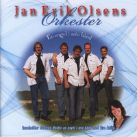 Jan Erik Olsens Orkester - En engel i min hånd