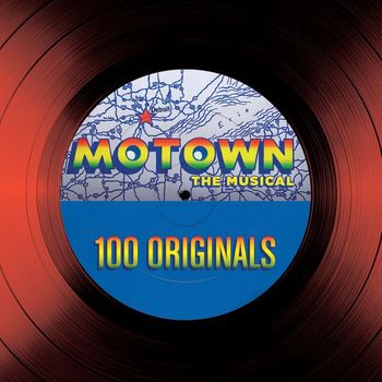 Various Artists - Motown The Musical – 100 Originals