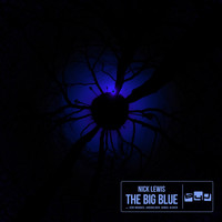 Nick Lewis - The Big Blue