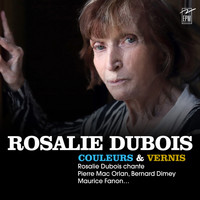 Rosalie Dubois - Couleurs et vernis (Explicit)