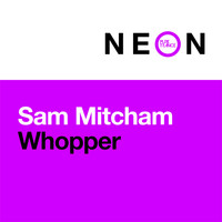 Sam Mitcham - Whopper