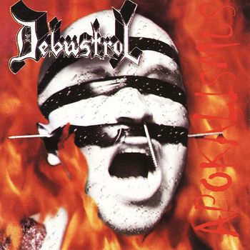 Debustrol - Apokalismus (Explicit)