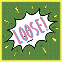 Boom! - Loose! (Explicit)