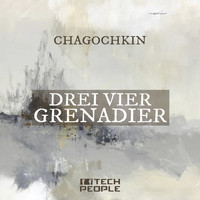 Chagochkin - Drei Vier Grenadier