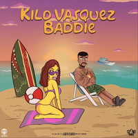 Kilo Vasquez - Baddie (Explicit)