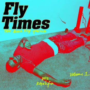 Wiz Khalifa - Fly Times Vol. 1: The Good Fly Young