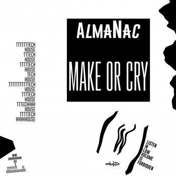 Almanac - Make Or Cry