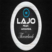 LaJo - Throwback (Explicit)