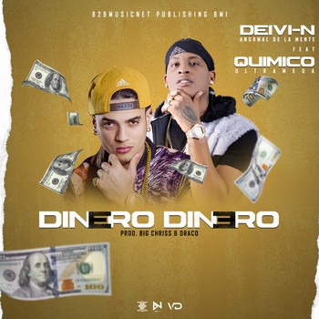 Deivi-N - Dinero Dinero (feat. Quimico Ultra Mega)