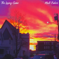 Matt Baker - The Losing Game
