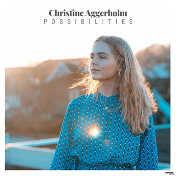 Christine Aggerholm - Possibilities