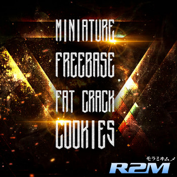 R2m - Miniature Freebase Fat Crack Cookies
