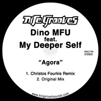 Dino MFU feat. My Deeper Self - Agora