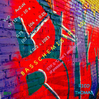 Rico Thomas - Bass Chemistry 101
