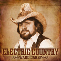 Ward Darby - Electric Country