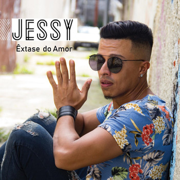 Jessy - Êxtase do Amor